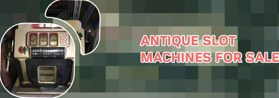 Vintage slot machines for sale